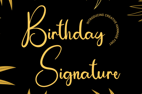 Birthday Signature Font for Creative Design