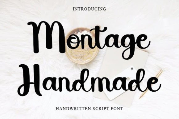 Montage Handmade: A Friendly Font for Creative Projects