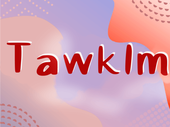 Tawklm: A Quirky Handwritten Font