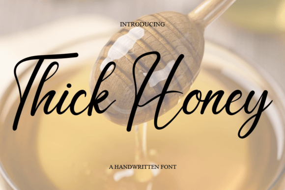 Thick Honey: A Friendly Font for Creative Projects